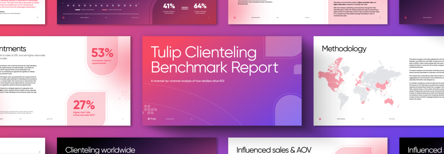Tulip launches global report assessing the ROI of clienteling | Tulip